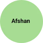 Business logo of Afshan