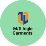 Business logo of M/S ingle garments