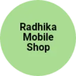Business logo of Radhika mobile shop