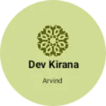 Business logo of Dev kirana