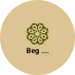 Business logo of Beg ....