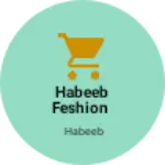 Business logo of Habeeb feshion