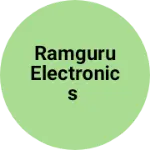 Business logo of Ramguru electronics