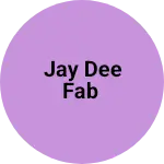 Business logo of Jay Dee fab