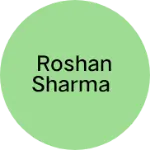 Business logo of Roshan Sharma
