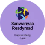 Business logo of Sanwariyaa readymade