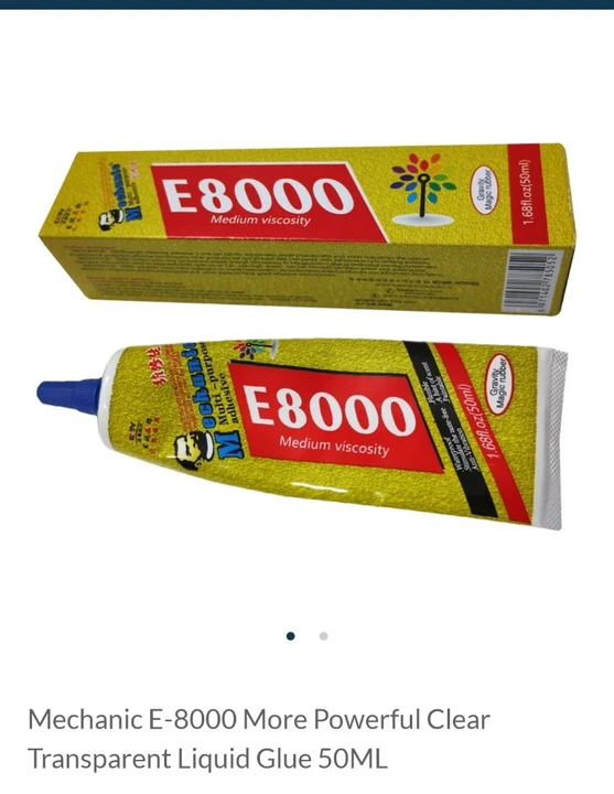 Mechanic E-8000 More Powerful Clear Transparent Liquid Glue 50ML uploaded by COMPLETE SOLUTIONS on 4/14/2023