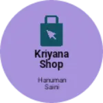 Business logo of Kriyana shop