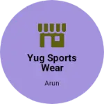 Business logo of Yug sports wear assndh