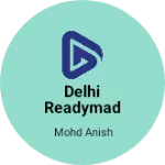 Business logo of Delhi readymade