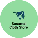 Business logo of Sasamal cloth store