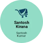 Business logo of Santosh kirana store