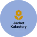 Business logo of Jacket kafactory