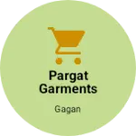 Business logo of Pargat garments store
