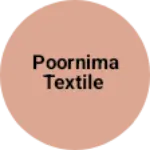 Business logo of Poornima textile