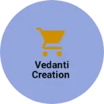 Business logo of Vedanti creation