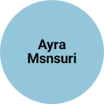 Business logo of Ayra msnsuri