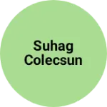 Business logo of Suhag COLECSUN