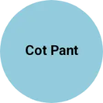 Business logo of Cot pant