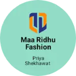 Business logo of Maa ridhu fashion ghar