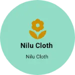 Business logo of Nilu cloth