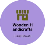 Business logo of Wooden handicrafts furniture item