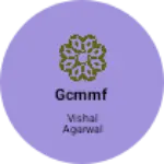 Business logo of gcmmf