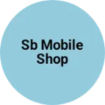 Business logo of Sb mobile shop