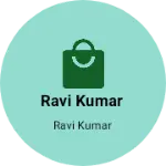 Business logo of Ravi Kumar