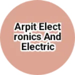 Business logo of Arpit electronics and electric