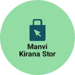 Business logo of Manvi kirana stor