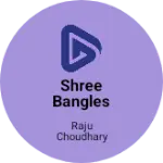 Business logo of Shree bangles