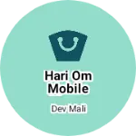 Business logo of Hari om mobile phone seller