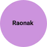 Business logo of Raonak