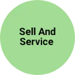 Business logo of Sell and service