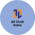 Business logo of All cloth items