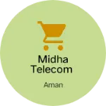 Business logo of MIDHA TELECOM