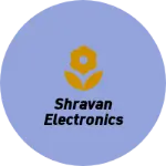 Business logo of Shravan electronics