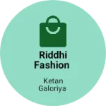 Business logo of Riddhi fashion