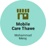 Business logo of MOBILE CARE THAWE