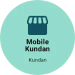 Business logo of Mobile kundan