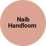 Business logo of Naib Handloom