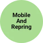 Business logo of Mobile and repring shop
