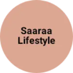 Business logo of Saaraa lifestyle