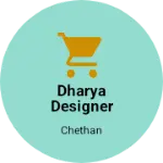 Business logo of Dharya Designer Studio