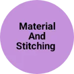 Business logo of Material and stitching