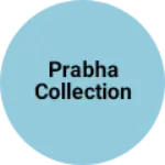 Business logo of Prabha collection