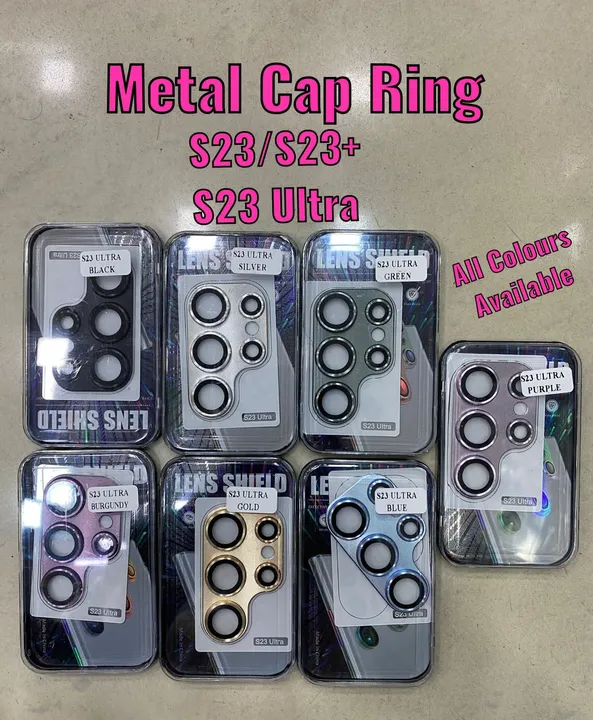 *CAMERA RING METAL FULL*
         *S23 Series *

*SAM S23/S23+*
Black
Blue
Gold 
Green
Purpul
Silver uploaded by Gajanand mobile Accessories hub on 5/13/2024