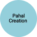 Business logo of Pahal creation