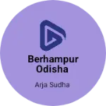 Business logo of Berhampur Odisha